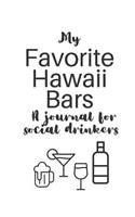My Favorite Hawaii Bars