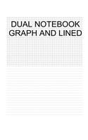Dual Notebook Graph and Lined