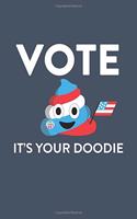 Vote It's Your Doodie