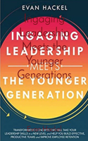Ingaging Leadership Meets the Younger Generation