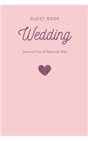 Wedding Guest Book Wedding Journal for a Special Day