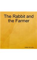 The Rabbit and the Farmer: (English)