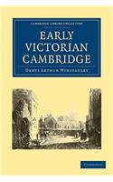 Early Victorian Cambridge
