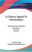 A Chinese Appeal to Christendom