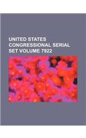 United States Congressional Serial Set Volume 7922
