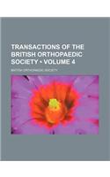 Transactions of the British Orthopaedic Society (Volume 4)