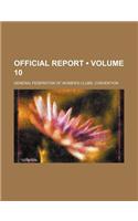 Official Report (Volume 10): (English)