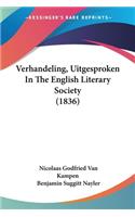 Verhandeling, Uitgesproken In The English Literary Society (1836)