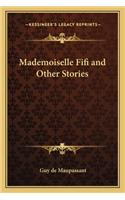 Mademoiselle Fifi and Other Stories