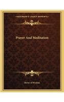 Prayer and Meditation