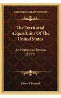 Territorial Acquisitions of the United States