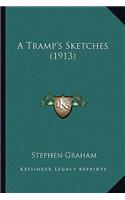 Tramp's Sketches (1913)