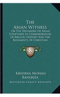 Arian Witness