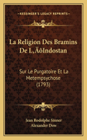 Religion Des Bramins De L'Indostan