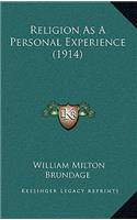 Religion As A Personal Experience (1914)