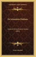 De Artemidoro Daldiano