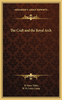 The Craft and the Royal Arch