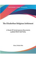 The Elizabethan Religious Settlement