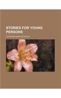 Stories for Young Persons