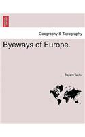 Byeways of Europe.