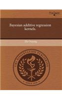 Bayesian Additive Regression Kernels: (English)