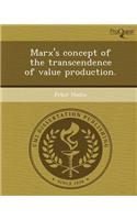Marx's Concept of the Transcendence of Value Production