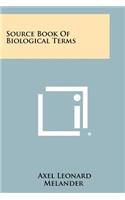 Source Book of Biological Terms