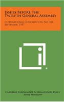 Issues Before the Twelfth General Assembly