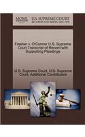 Frasher V. O'Connor U.S. Supreme Court Transcript of Record with Supporting Pleadings