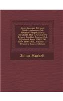 Anteckningar Rorande Finska Armeens Och Finlands Krigshistoria Sarskildt Med Afseende Pa Krigen Emellan Sverige Och Ryssland Aren 1788-1790 Samt 1808-