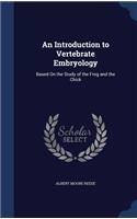 An Introduction to Vertebrate Embryology