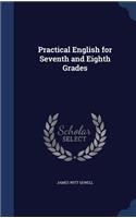 Practical English for Seventh and Eighth Grades