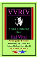 Vvriv Vegan Vegetarian Raw Ital Vital