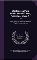 Washington Park Urban Renewal Area, Project no. Mass. R-24