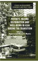 Poverty, Income Distribution and Well-Being in Asia During the Transition