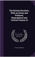 British Novelists. With an Essay and Prefaces, Biographical and Critical Volume 16