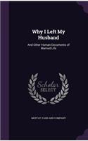 Why I Left My Husband