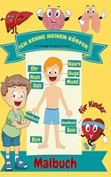 Ich kenne meinen Körper Malbuch für Kinder