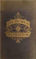 The Women of Mormondom.