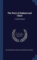 The Story of Daphnis and Chloe