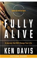 Fully Alive Action Guide