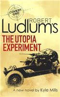 Robert Ludlum's The Utopia Experiment