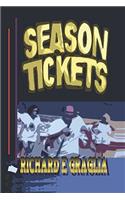 Season Tickets