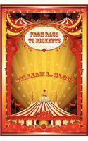 From Rags to Ricketts and Other Essays on Circus History