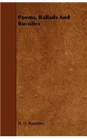 Poems, Ballads And Bucolics: (English)