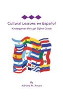 Cultural Lessons En Espanol: (English)