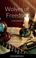 Wolves of Freedom