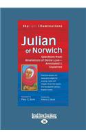 Julian of Norwich: Selections from Revelations of Divine Loveâ€”Annotated & Explained(English)