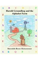 Harold Groundhog and the Alphabet Farm