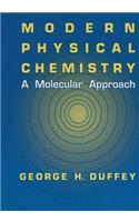 Modern Physical Chemistry